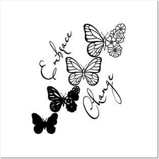 Embrace Change - Black Cute Butterfly Posters and Art